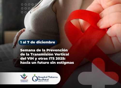 Semana de la Prevención de la Transmisión Vertical del VIH y otras ITS 2025: hacia un futuro sin estigmas