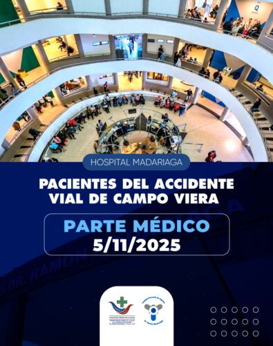 PARTE MÉDICO DE PACIENTES DEL ACCIDENTE VIAL DE CAMPO VIERA 5/11/2025