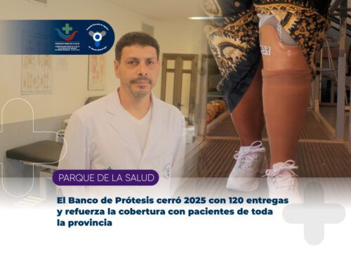 Parque de la Salud: El Banco de Prótesis cerró 2025 con 120 entregas y refuerza la cobertura con pacientes de toda la provincia